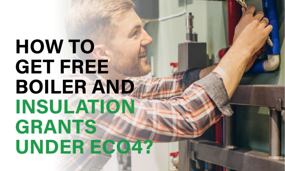 Discover how to apply for free boiler and insulation grants under ECO4. Save energy and cut bills with government-funded support.